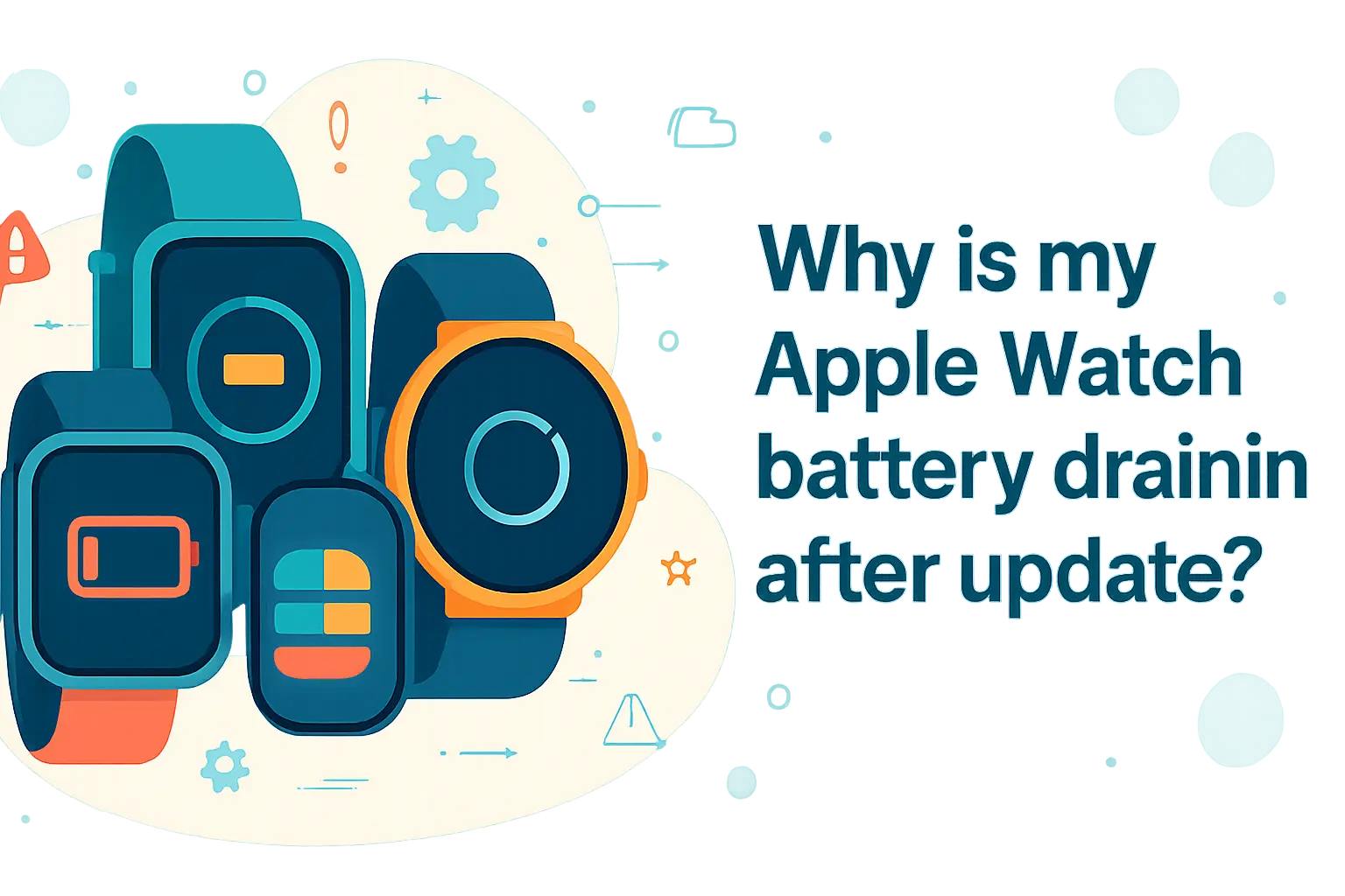Why is my Apple Watch battery draining after update?